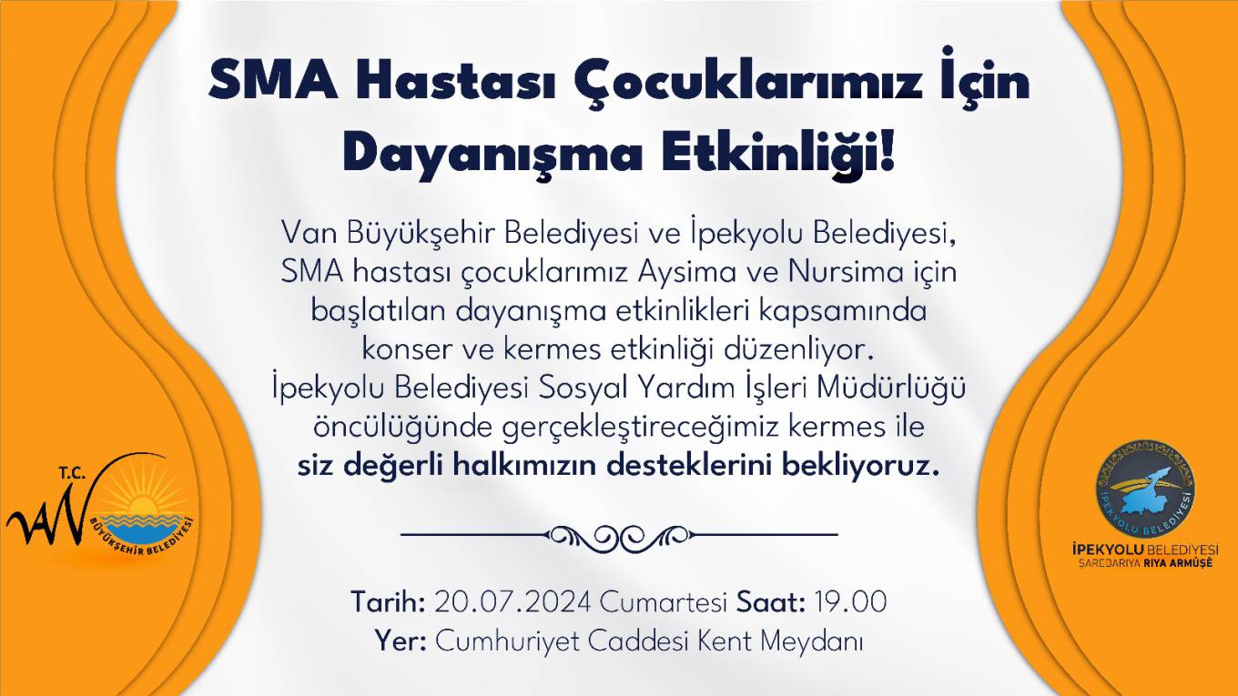 SMA Hastası Çocuklarımız İçin Dayanışma Etkinliği !