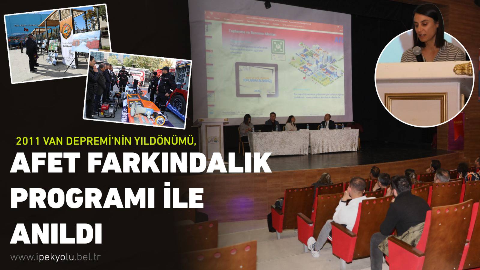 2011 VAN DEPREMİ’NİN YILDÖNÜMÜ, AFET FARKINDALIK PROGRAMI İLE ANILDI