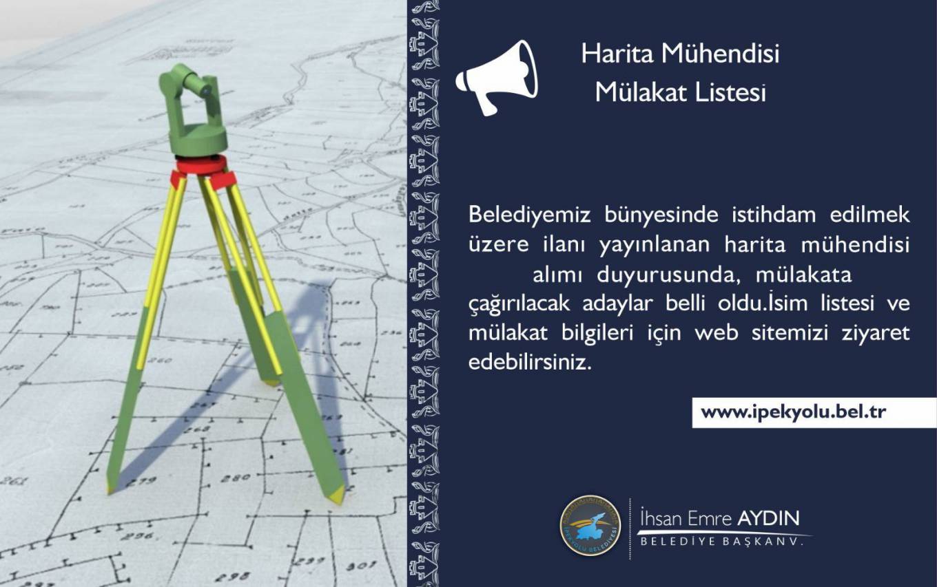 HARİTA MÜHENDİSİ ALIMI DUYURUSUNDA, MÜLAKATA ÇAĞIRILACAK ADAYLAR